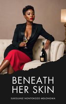 Beneath Her Skin