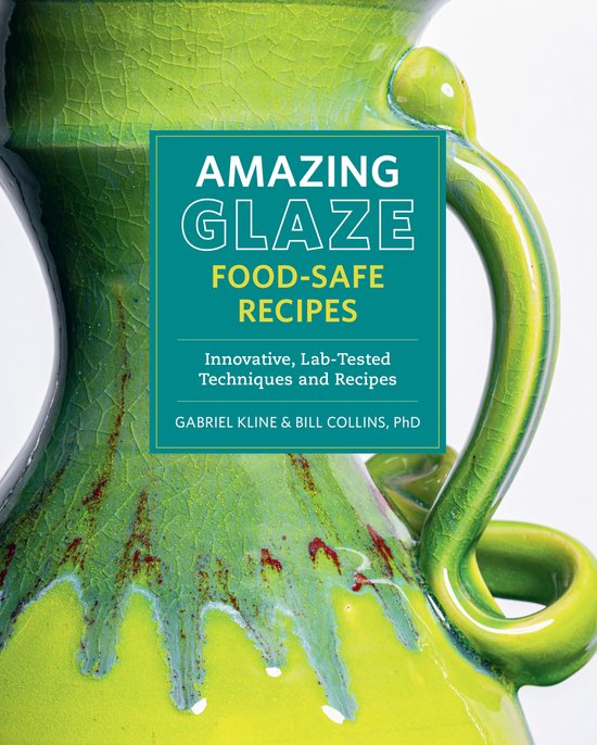 Mastering Ceramics- Amazing Glaze Food-Safe Recipes - cover