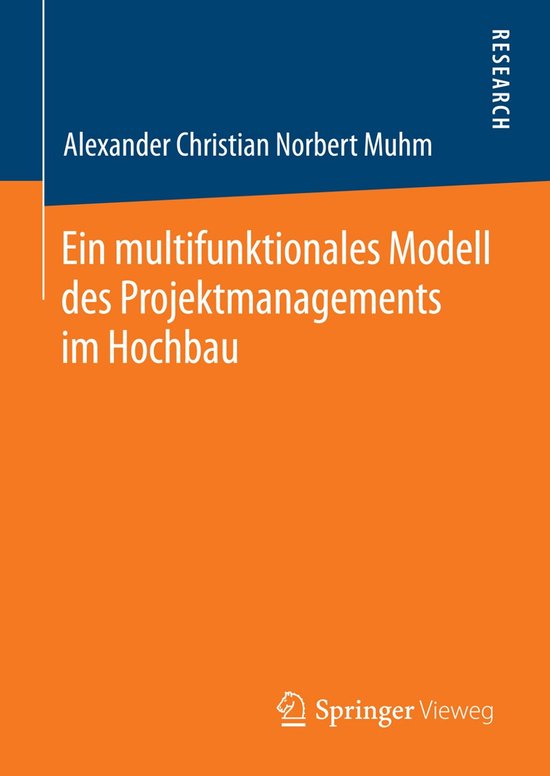 Ein multifunktionales Modell des Projektmanagements im Hochb ... - cover