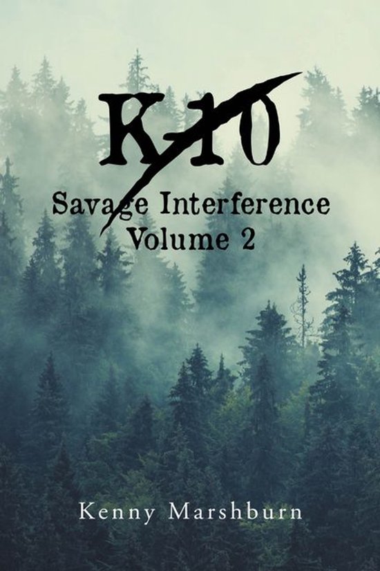 K-10 Savage Interference Volume 2 - cover