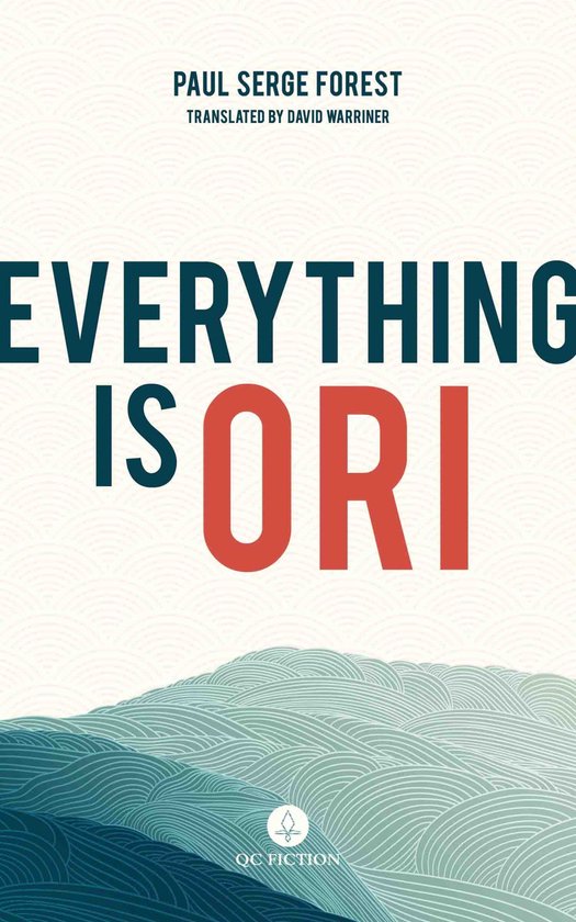 Qc Fiction - Everything is Ori - cover