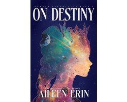 Aunare Chronicles - On Destiny