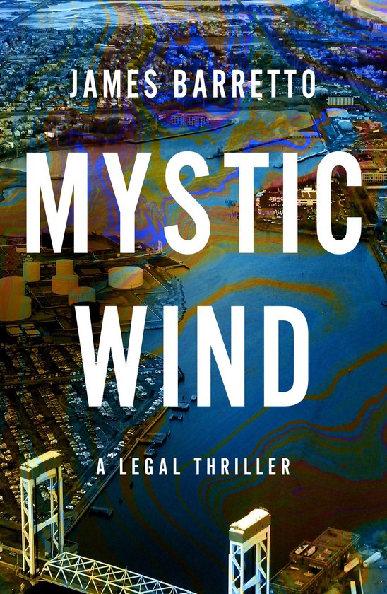 A Jack Marino Legal Thriller 1 - Mystic Wind