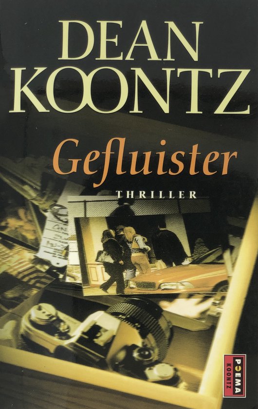 Boek kaft met de titel 'Gefluister' van Dean Koontz. Afbeeldingen van foto's en een camera.