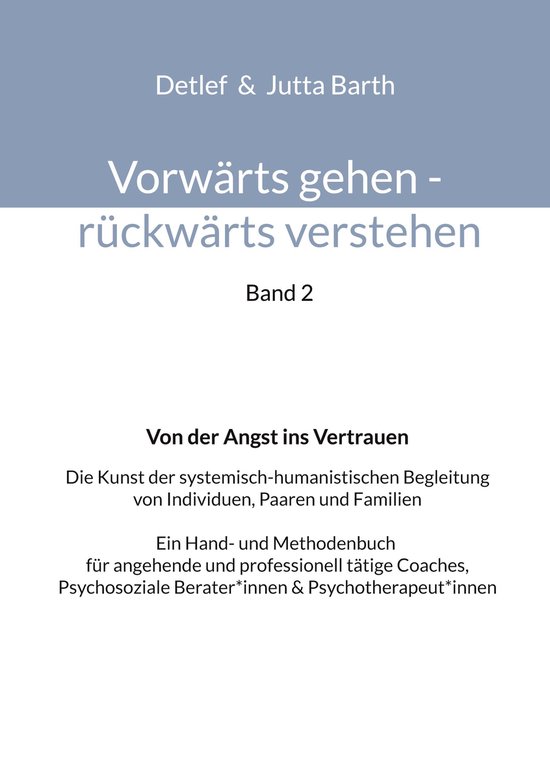 Vorwärts gehen - rückwärts verstehen 2 - Vorwärts gehen  ... - cover