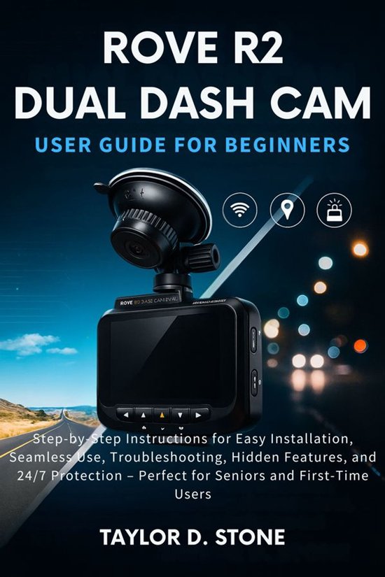 Rove R2 Dual Dash Cam User Guide for Beginners - cover