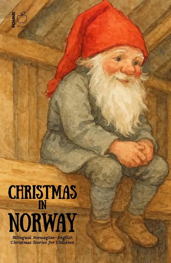 Christmas in Norway: Bilingual Norwegian-English Christmas S ... - cover