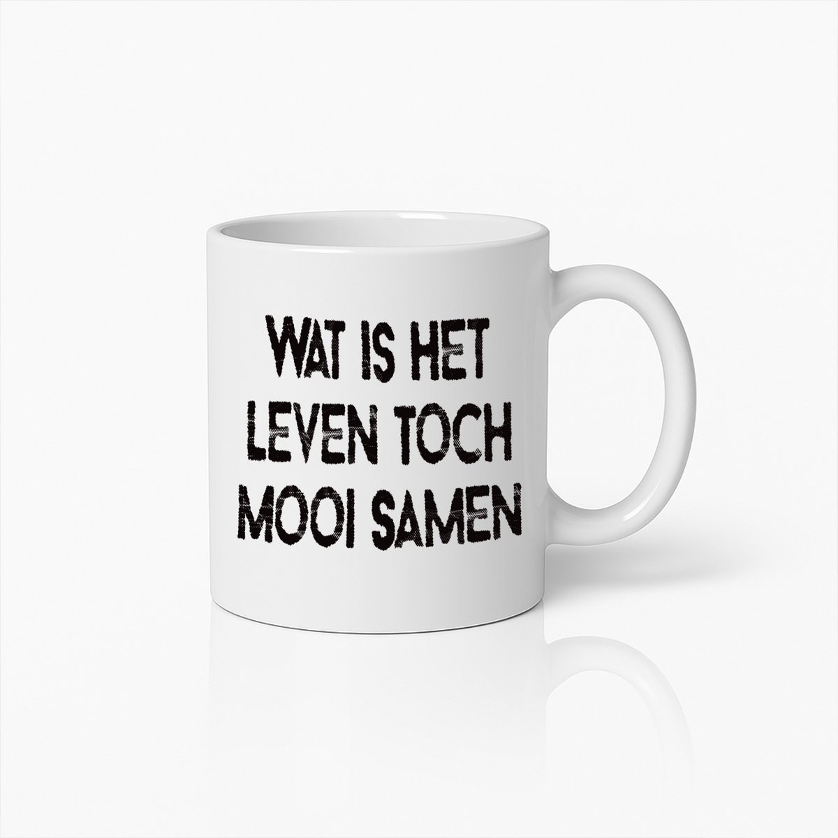 "Wat is het Leven Toch Mooi Samen" Inspirerende Quote Mok – Keramische Koffiebeker 330ml