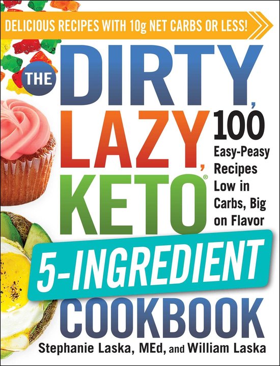 DIRTY, LAZY, KETO Diet Cookbook Series - The DIRTY, LAZY, KE ... - cover