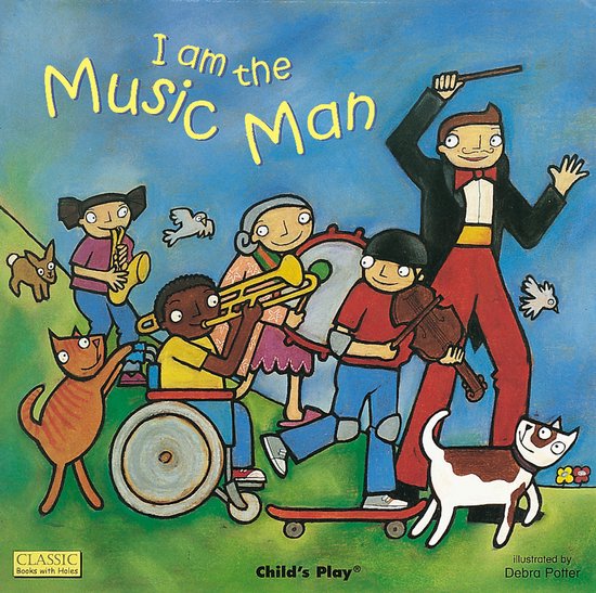 Classic Books with Holes 8x8- I am the Music Man - cover