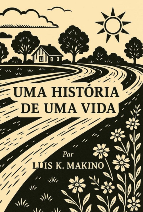 Uma História De Uma Vida - cover