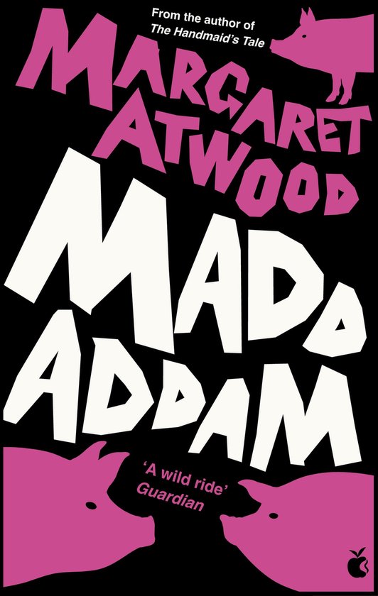 The Maddaddam Trilogy - MaddAddam