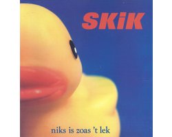 Skik - Niks Is Zoals 't Lek