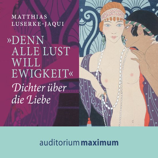 'Denn alle Lust will Ewigkeit' (Ungekürzt) - cover