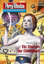 Perry Rhodan-Erstauflage 2824 - Perry Rhodan 2824: Ein Stern in der Dunkelheit