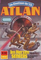 Atlan classics 640 - Atlan 640: Im Herzen SENECAS