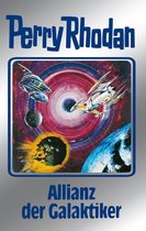 Perry Rhodan-Silberband 85 - Perry Rhodan 85: Allianz der Galaktiker (Silberband)