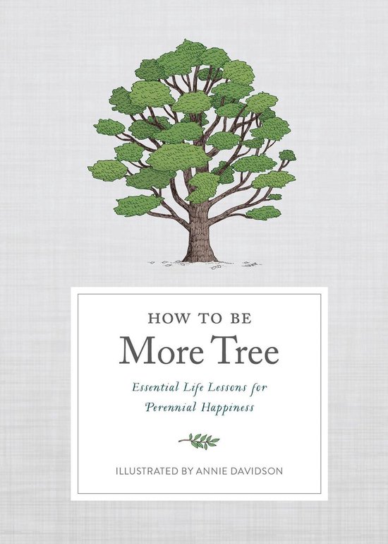 How to Be More Tree - cover