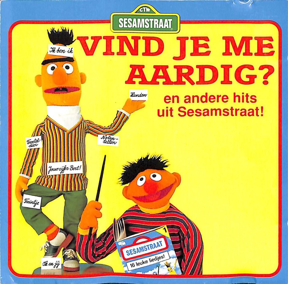 Vind Je Me Aardig? En Andere Hits Uit Sesamstraat!