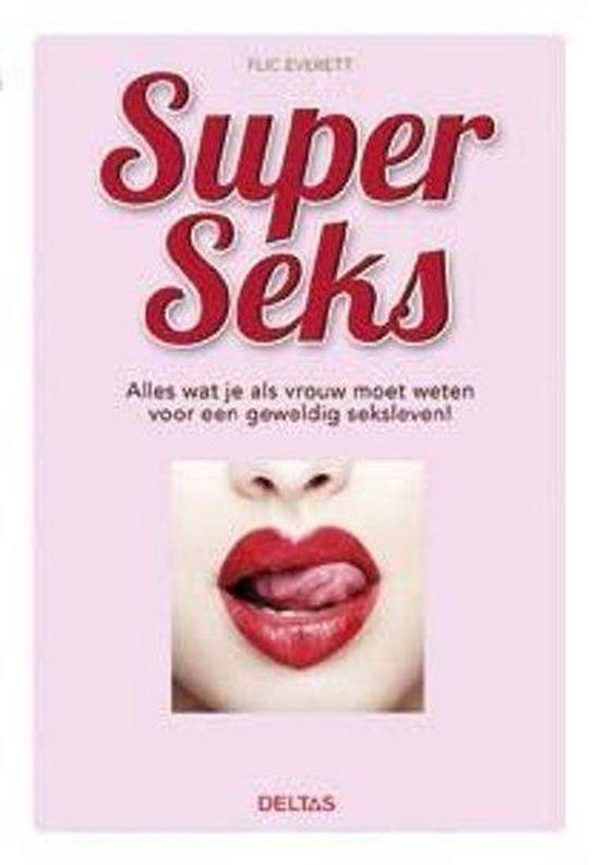 Cover van het boek 'Super seks' van Flic Rverett