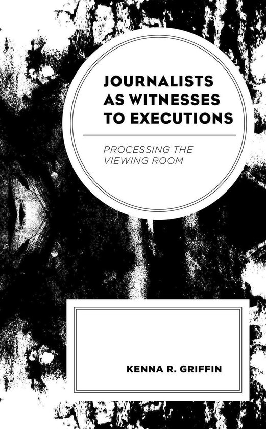 Journalists as Witnesses to Executions - cover
