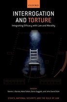 Ethics, National Security, and Rule Law - Interrogation and Torture