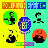 Polifonic System - Totem Sismic (CD)