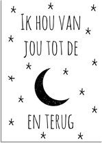 DesignClaud Ik hou van jou tot de maan en terug - Maan - Zwart wit poster A3 + Fotolijst wit