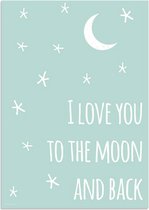 DesignClaud I love you to the moon and back - Mint A2 + Fotolijst wit