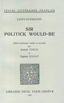 Textes littéraires français - Sir Politik Would-be