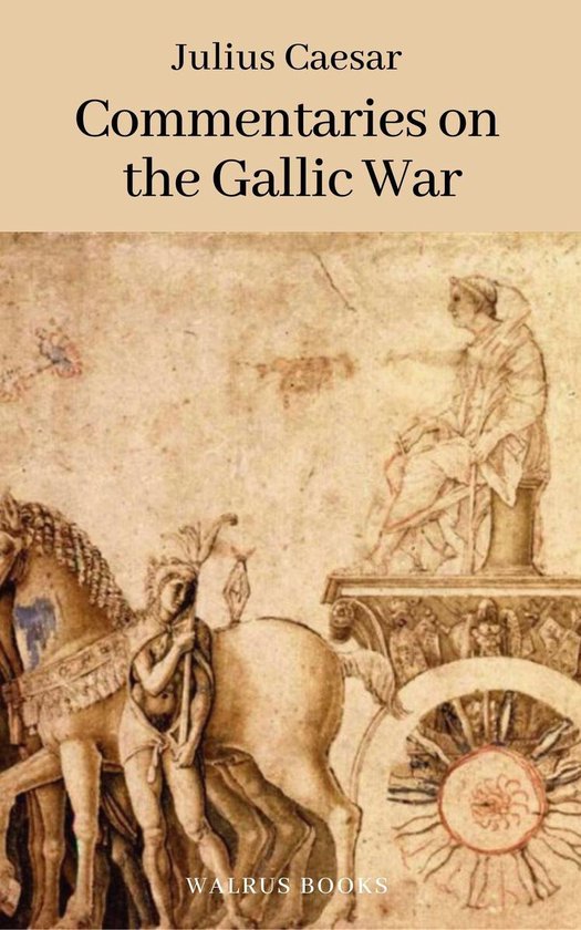Commentaries on the Gallic War - cover