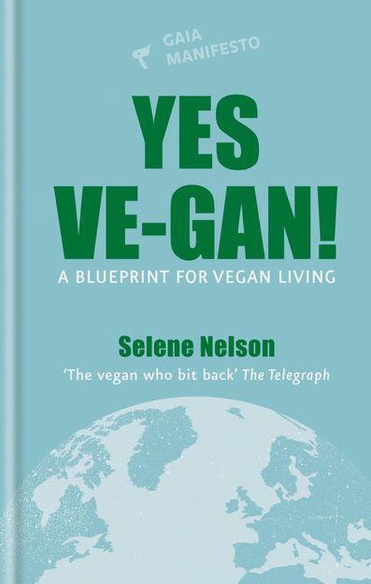 Gaia Manifestos - Yes Ve-gan! - cover