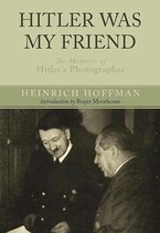 Hitler Was My Friend