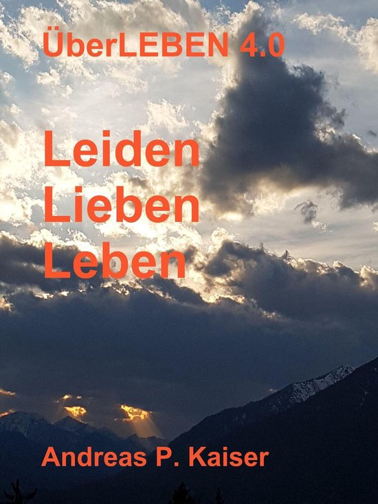ÜberLEBEN 4.0 2 - Leiden - Lieben - Leben - cover