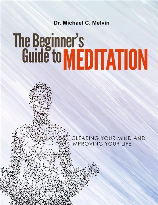 The Beginner's Guide To Meditation - cover