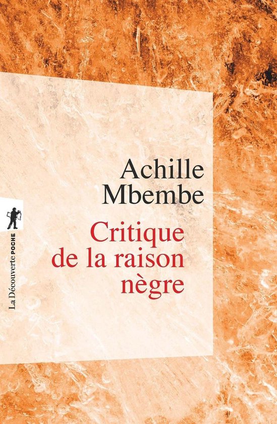 Poche / Essais - Critique de la raison nègre - cover