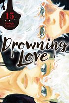 Drowning Love 15 - Drowning Love 15