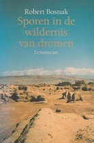 Sporen In De Wildernis Van Dromen