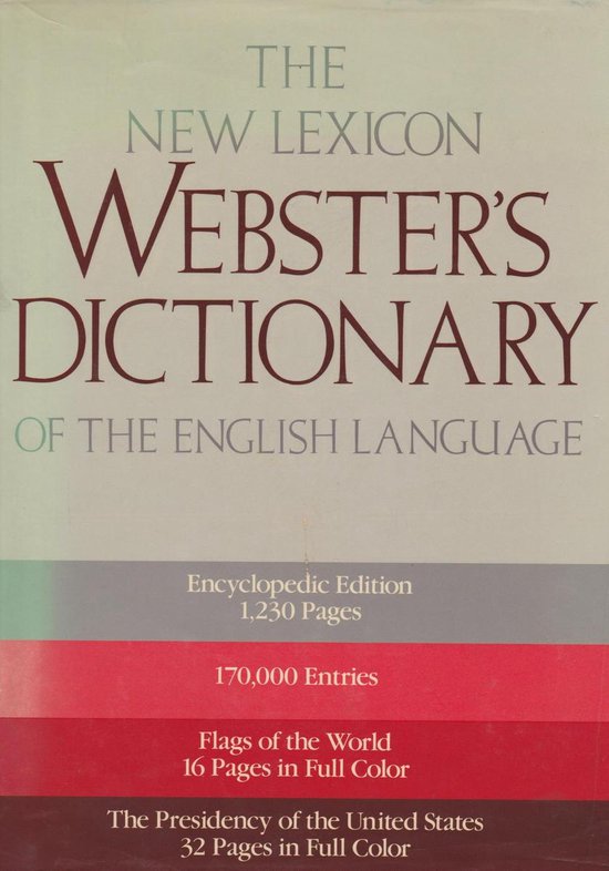 The New Lexicon Webster's Dictionary of the English Language