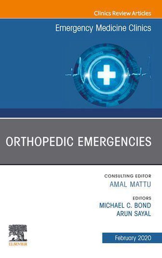 The Clinics: Internal Medicine Volume 38-1 - Orthopedic Emer ... - cover