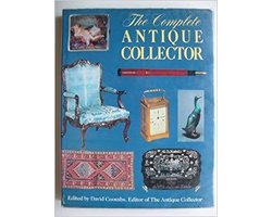 THE COMPLETE ANTIQUE COLLECTOR
