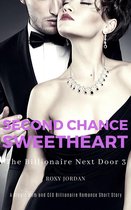 The Billionaire Next Door 3 - Second Chance Sweetheart