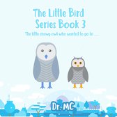 Bird Books For Kids 3 - The Little Bird Series Book 3