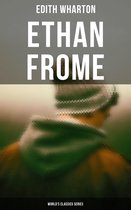 Ethan Frome (World's Classics Series)