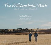 Emilio Moreno & Aarón Zapico - The Melancholic Bach: Music For Viola Da Braccio & Harpsichord (CD)