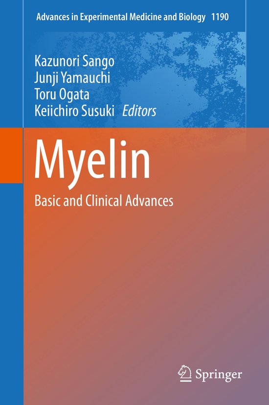 Advances in Experimental Medicine and Biology 1190 - Myelin (ebook ...
