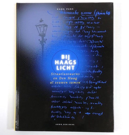 9789080428119 - Bij Haags licht