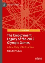 Mega Event Planning - The Employment Legacy of the 2012 Olympic Games