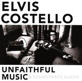 Unfaithful Music & Soundtrack Album - Costello Elvis