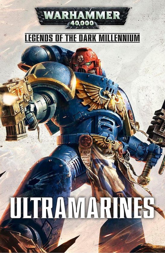 Legends of the Dark Millennium: Warhammer 40,000 - Ultramari ... - cover